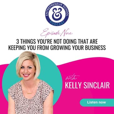 3 Things You’re Not Doing That are Keeping You From Growing Your Business