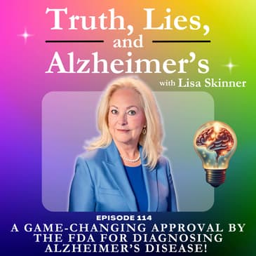 A Game-Changing Approval by the FDA for Diagnosing Alzheimer’s Disease!
