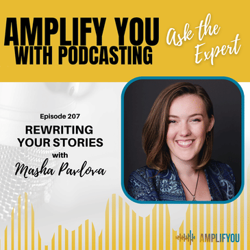 Ask The Expert: Rewriting Your Stories with Masha Pavlova