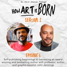 From self-publishing artist and writer beginnings to becoming an award-winning and bestselling author with professor, author, and graphic novelist John Jennings