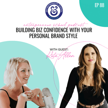 Building Biz Confidence with Your Personal Brand Style
