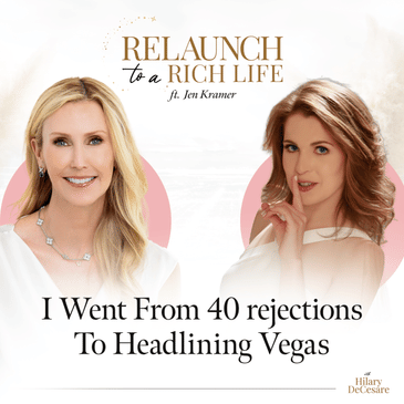 How To Turn Rejection Into Success & Build Unstoppable Confidence w/ Jen Kramer