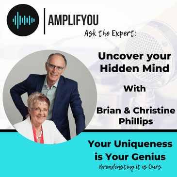 Ask the Expert: Uncover your Hidden Mind with Brian and Christine Phillips