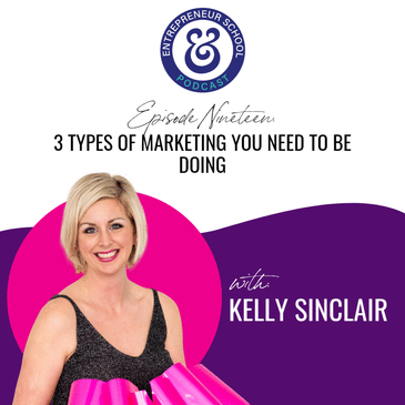 3 Types of Marketing You Need to be Doing