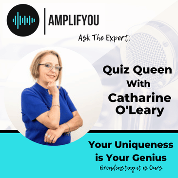Ask The Expert: The "Quiz Queen" - Catharine O'Leary