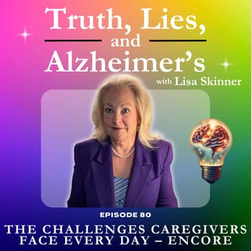 The Challenges Caregivers Face Every Day – Encore