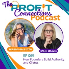 How Founders Build Authority and Clients | 069
