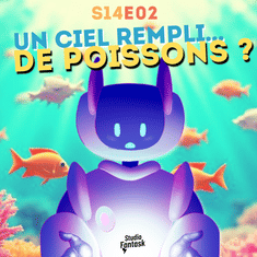 S14▪️EP02▪️Caché sous l'océan