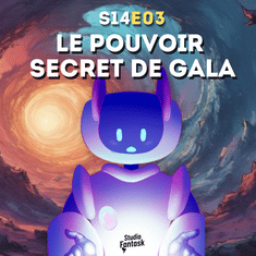 S14▪️EP03▪️Trouver son pouvoir