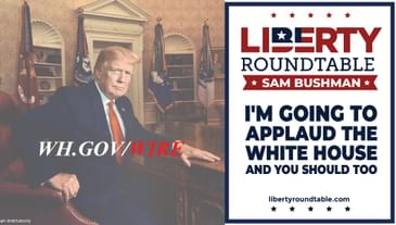 I'm Going to Applaud the White House, and You Should Too!