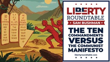 The 10 Commandments vs. The Communist Manifesto: Which Side Are You On?