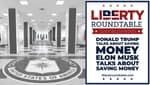 Donald Trump & Elon Musk Talk Saving Money: What Happened to Dogecoin? | Liberty RoundTable Live