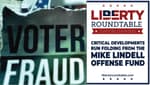 Critical Developments Unfolding: Mike Lindell Offense Fund & Trump Demand Election Investigation