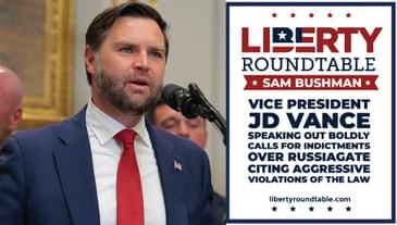 Vice President JD Vance Speaking Out Boldly: Calls for Russiagate Indictments | Liberty RoundTable Short