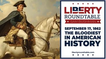 Constitution Day Reflections, Civil War Lessons & The Legacy of Charlie Kirk | Liberty RoundTable Live