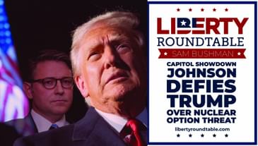 Capitol Showdown: Johnson Defies Trump, Congress in Crisis – Liberty Round Table 11/3/25