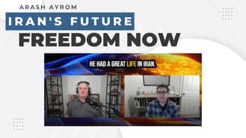 Arash Ayrom: Iranian Freedom & Middle East Peace Prospects - 03-05-26