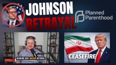 Massive Betrayal: Mike Johnson Caves on Planned Parenthood, Fragile Ceasefire & Partisan Politics | 04-09-26