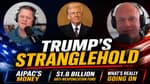 Trump's Stranglehold, AIPAC Money, and the $1.8B Anti-Weaponization Fund | 05-21-26