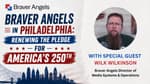 Braver Angels in Philadelphia: Renewing the Pledge for America's 250th
