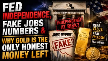 Fed Independence, Fake Jobs Numbers & Why Gold Is the Only Honest Money Left | 07-03-26