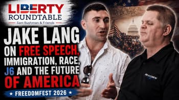 Jake Lang on Free Speech, Immigration, Race, J6 and the Future of America | FreedomFest 2026 - 07-14-26