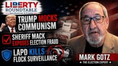 Trump Mocks Communism, Sheriff Mack Exposes Election Fraud, LAPD Kills Flock Surveillance | 07-15-26