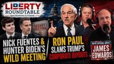 Nick Fuentes & Hunter Biden's Wild Meeting, Ron Paul Slams Trump's Corporate Buyouts | 07-15-26