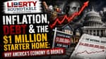 Inflation, Debt & the $1 Million Starter Home: Why America's Economy Is Broken | 07-16-26