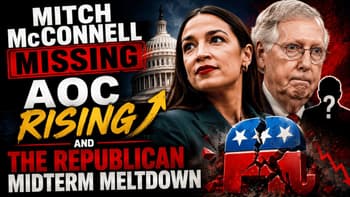 Mitch McConnell Missing, AOC Rising, and the Republican Midterm Meltdown | 08-06-26