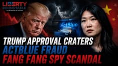 Trump Approval Craters, ActBlue Fraud, Fang Fang Spy Scandal | 08-18-26
