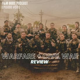 595: Warfare + Civil War + Top 10 Modern War Movies