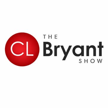 The CL Bryant Show