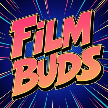 Film Buds