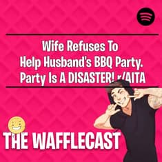 Wife Refuses To Help Husband's BBQ Party. Party Is A DISASTER! r/AITA