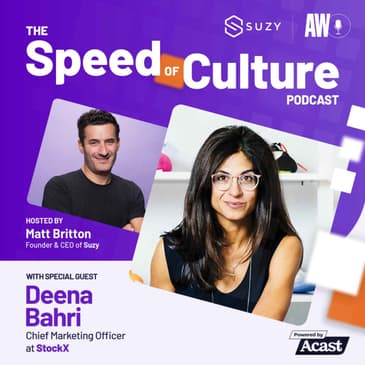 Why Authenticity is King in the Marketplace with Deena Bahri, CMO at StockX