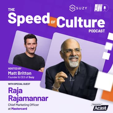 Staying Innovative in the New Digital Age with Raja Rajamannar, Chief Marketing Officer at Mastercard
