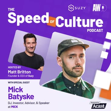 How Music, Culture, and Investing Work Together with Mick Batyske, DJ, Investor, Advisor, and Speaker at MICK