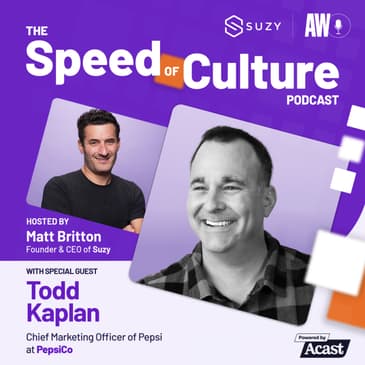 Redefining Consumer Engagement and Brand Building with Todd Kaplan, Chief Marketing Officer of Pepsi at PepsiCo