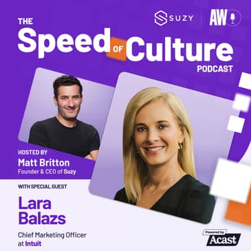 Maximizing Brand Power with Lara Balazs, Chief Marketing Officer at Intuit