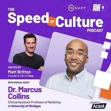 At the Forefront of Culture with Dr. Marcus Collins, Clinical Assistant Professor of Marketing at University of Michigan