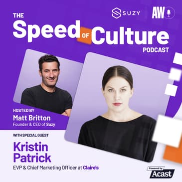 Empowering Gen Zalpha in a Phygital World with Kristin Patrick, EVP &amp; Chief Marketing Officer at Claire’s