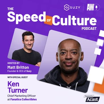 The New Era of Sports Fandom with Marketing Guru Ken Turner, Chief Marketing Officer at Fanatics Collectibles