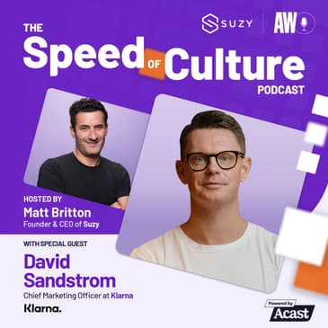 Buy Now Pay Later: Disrupting Payments with David Sandstrom, CMO of Klarna