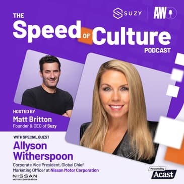 The Road Ahead: Nissan's Journey Through Changing Consumer Demands with Corporate VP and Global CMO, Allyson Witherspoon