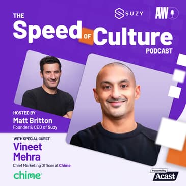 Navigating the Golden Age of Marketing with Vineet Mehra, CMO of Chime