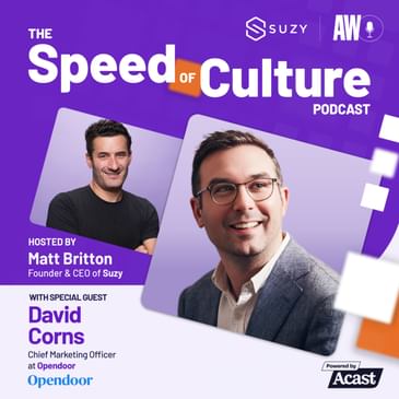 Revolutionizing Real Estate: How Opendoor is Simplifying Life’s Biggest Transitions with CMO David Corns