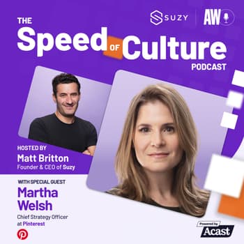 The Power of AI and Creativity: Inside Pinterest’s Consumer Revolution with Martha Welsh
