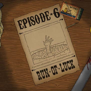 Y'all of Cthulhu 6/21 - Run of Luck