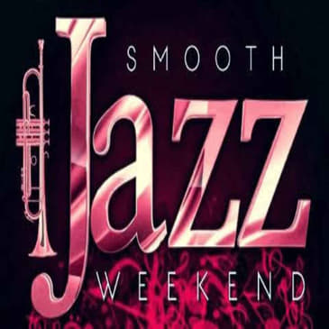 (Been So Good) Smooth Jazz Weekend w/Tina E.
